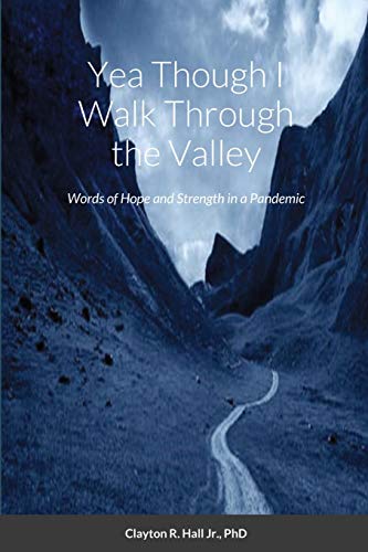 Stock image for Yea Though I Walk Through the Valley for sale by Lucky's Textbooks