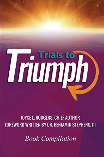 Stock image for Trials to Triumph for sale by GreatBookPrices