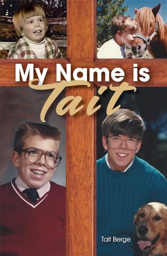 Stock image for My Name is Tait for sale by Once Upon A Time Books