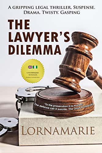 Stock image for The Lawyer's Dilemma for sale by Lucky's Textbooks