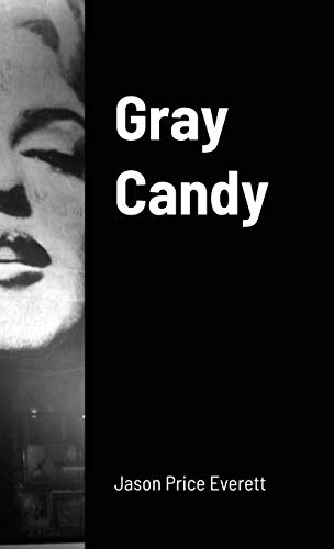 Stock image for Gray Candy for sale by Lucky's Textbooks