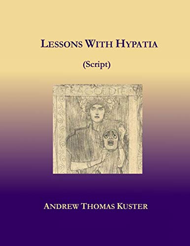 Stock image for Lessons With Hypatia (Script) for sale by Lucky's Textbooks