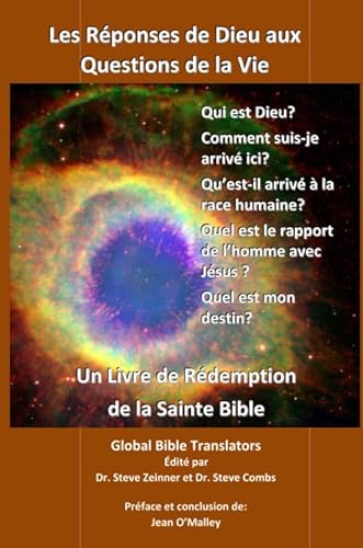 Stock image for Les Rponses de Dieu aux Questions de la Vie: Un Livre de Rdemption de la Sainte Bible (French Edition) for sale by GF Books, Inc.