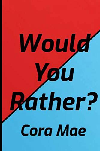 Stock image for Would You Rather? for sale by Lucky's Textbooks