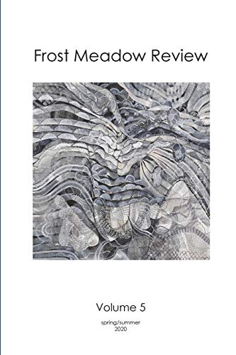 Stock image for Frost Meadow Review Volume 5 for sale by Ria Christie Collections