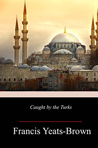 Stock image for Caught by the Turks for sale by HPB-Emerald