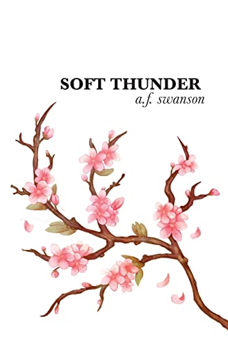 Imagen de archivo de Soft Thunder, Revised Edition a la venta por THE SAINT BOOKSTORE