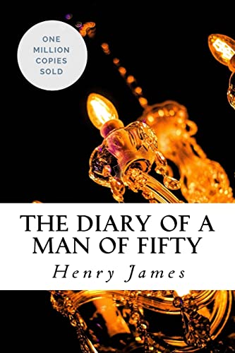 Stock image for The Diary of a Man of Fifty for sale by Lucky's Textbooks