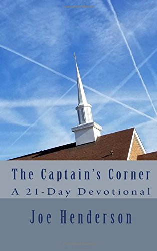 Beispielbild fr The Captain's Corner: A 21-Day Devotional zum Verkauf von ThriftBooks-Atlanta