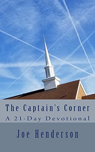 Stock image for The Captain's Corner: A 21-Day Devotional for sale by ThriftBooks-Atlanta