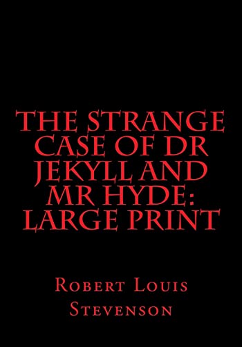 Stock image for The Strange Case of Dr Jekyll and Mr Hyde: Large Print for sale by ThriftBooks-Atlanta