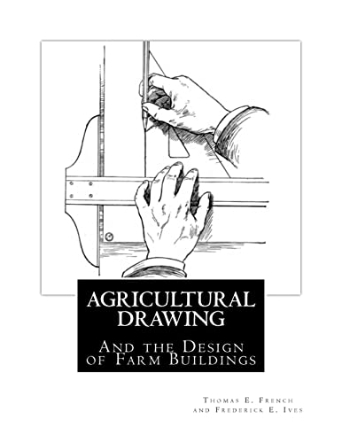 Imagen de archivo de Agricultural Drawing: And the Design of Farm Buildings a la venta por California Books