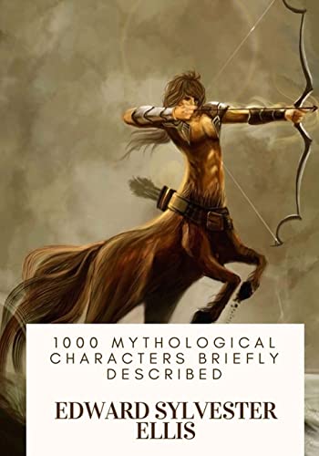 9781717074546: 1000 Mythological Characters Briefly Described