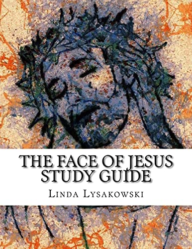 Imagen de archivo de The Face of Jesus Study Guide: An Eight Week Discussion Group Workbook a la venta por THE SAINT BOOKSTORE