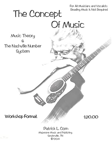 9781717098801: The Concept Of Music: Music Theory and The Nashville Number System