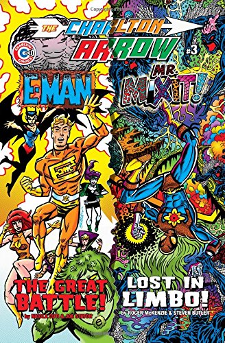 Beispielbild fr The Charlton Arrow #3 Volume 2: E-Man Mr. Mixit zum Verkauf von Revaluation Books