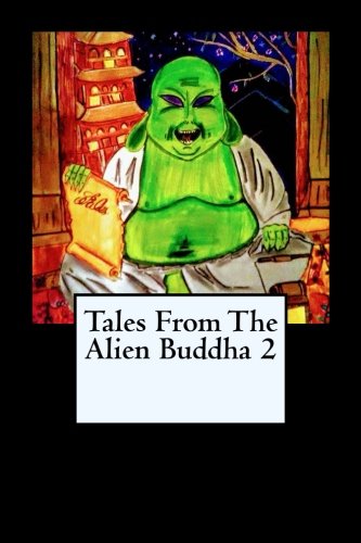 Stock image for Tales From the Alien Buddha 2 for sale by Revaluation Books