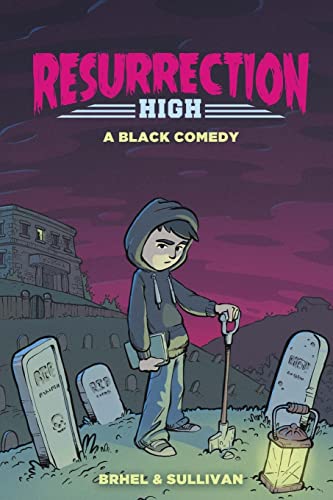 Stock image for Resurrection High: A Black Comedy for sale by Gil's Book Loft