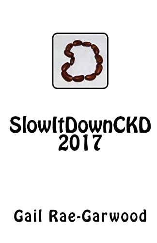 Stock image for SlowItDownCKD 2017 for sale by THE SAINT BOOKSTORE