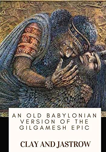 9781717135841: An Old Babylonian Version of the Gilgamesh Epic