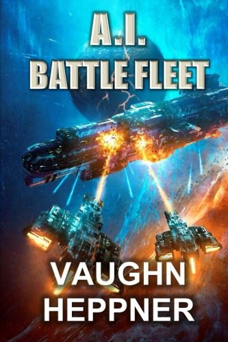Stock image for A.I. Battle Fleet (The A.I. Series) for sale by SecondSale