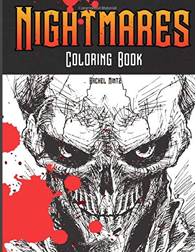 Imagen de archivo de Nightmares - Coloring Book: Horrid Demons, Zombies, Screaming Skulls, Horror Monsters - Halloween Coloring For Adults & Teenagers a la venta por Revaluation Books