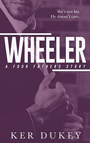 Imagen de archivo de Wheeler: Four Fathers 4 a la venta por THE SAINT BOOKSTORE