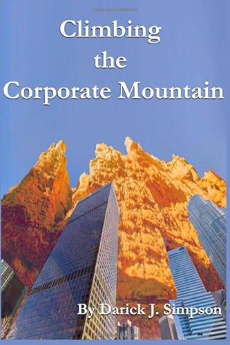 Imagen de archivo de Climbing the Corporate Mountain a la venta por ThriftBooks-Dallas