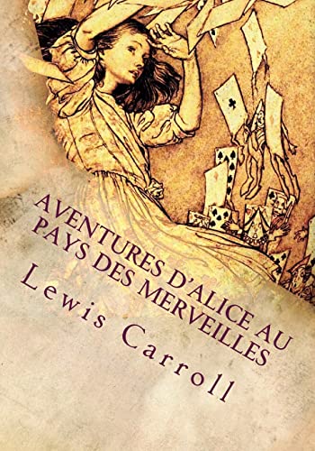 Imagen de archivo de Aventures d'Alice au pays des merveilles (French Edition) a la venta por Lucky's Textbooks