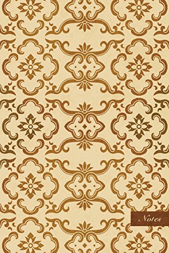 Notes: 6"x9" Unruled Blank Notebook - Spiral Curve Cross Botanic Garden Flower Plant - Retro Brown Worn Out Vintage Seamless Pattern Cover. Matte Softcover And Cream Interior Papers. (9781717268068) by Another Storyteller