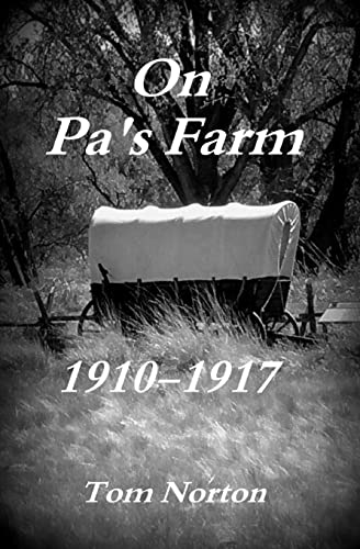 9781717313065: On Pa's Farm 1910-1917