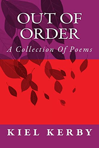 Imagen de archivo de Out Of Order: A Collection of Poems a la venta por Lucky's Textbooks