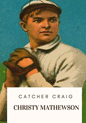 Imagen de archivo de Catcher Craig a la venta por THE SAINT BOOKSTORE