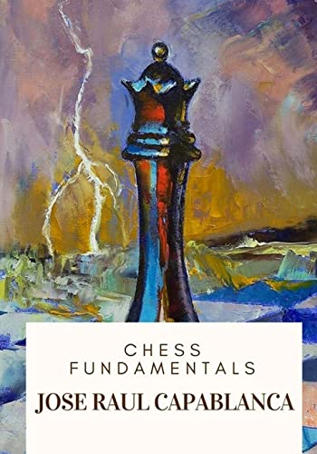 9781717332639: Chess Fundamentals
