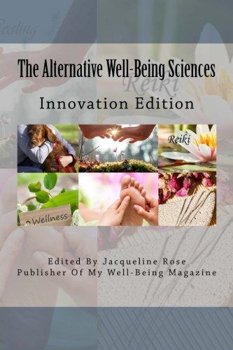 Beispielbild fr The Alternative Well-Being Sciences Innovation Edition zum Verkauf von Buchpark