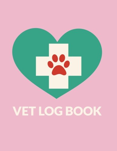 Stock image for Vet Log Book: Lined Notebook For Kids Veterinarian Play Kit And Vet Sets - Paw Print Heart - 120 Pages - Large (8.5 x 11 inches) for sale by Revaluation Books