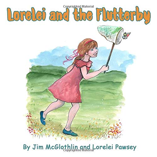 Stock image for Lorelei and the Flutterby for sale by Revaluation Books