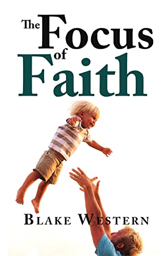 Stock image for The Focus of Faith for sale by Bookmonger.Ltd