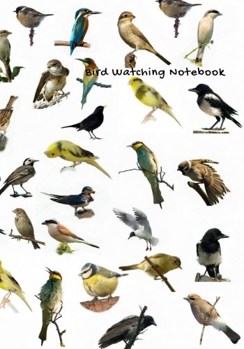 Beispielbild fr Bird Watching Notebook: Logbook Journal Diary | Gifts For Birdwatchers Birdwatching Lovers | Log Wildlife Birds, List Species Seen & More | Great Book For Adults & Kids: Volume 20 (Hobbies) zum Verkauf von WorldofBooks