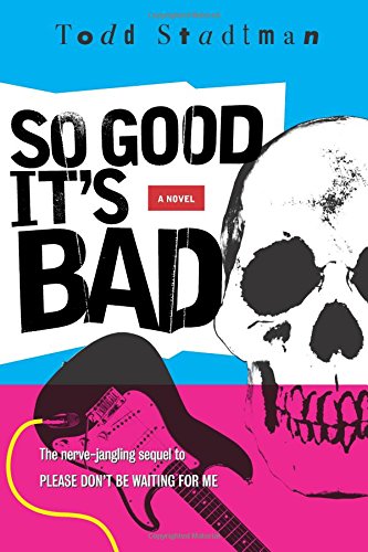 Beispielbild fr So Good It's Bad: Volume 2 (SF Punk) zum Verkauf von Revaluation Books