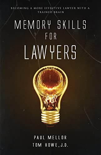 Beispielbild fr Memory Skills for Lawyers: Becoming a more effective lawyer with a trained brain zum Verkauf von HPB-Emerald