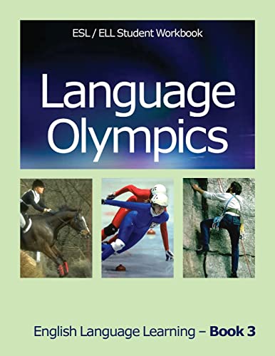 9781717467218: Language Olympics ESL/ELL Student Workbook: English as Second Language / English Language Learning - Book Three