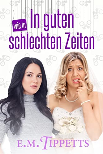 In Guten Wie in Schlechten Zeiten (Paperback) - E M Tippetts