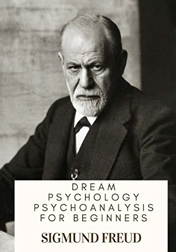 Stock image for Dream Psychology Psychoanalysis for Beginners for sale by Lucky's Textbooks