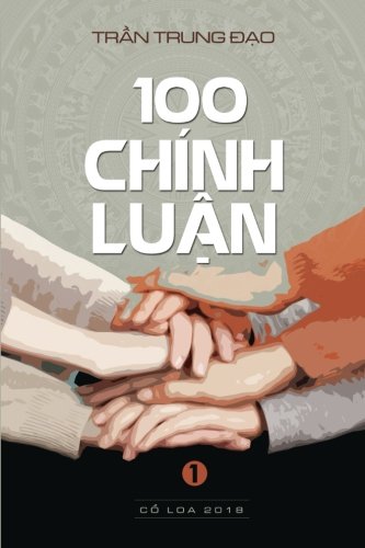 Stock image for 100 Chinh Luan Tran Trung Dao (Tap I) for sale by Revaluation Books