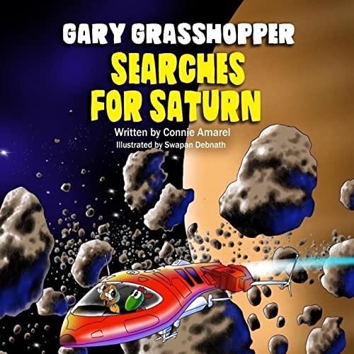 9781717489456: Gary Grasshopper Searches For Saturn: Volume 7