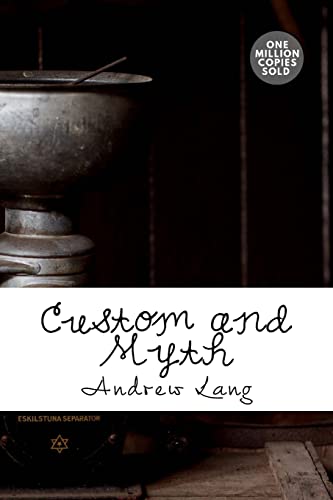 Beispielbild fr Custom and Myth zum Verkauf von THE SAINT BOOKSTORE