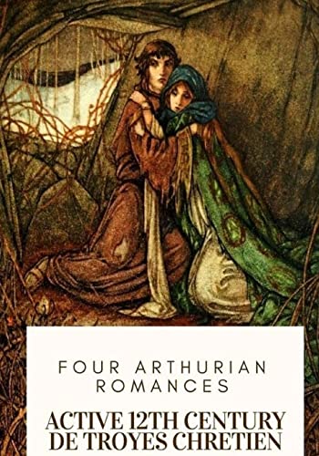 Imagen de archivo de Four Arthurian Romances a la venta por Lucky's Textbooks