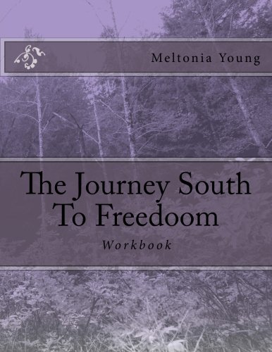 Stock image for The Journey South To Freedoom Workbook for sale by Revaluation Books