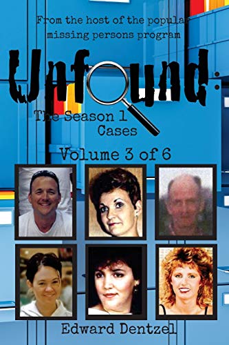 Stock image for Unfound: The Season 1 Cases, Volume 3 for sale by SecondSale